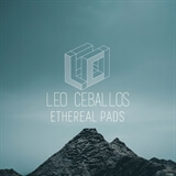 Ethereal Pads Leo Ceballos