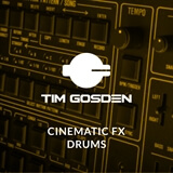 Cinematic FX Drums Tim Gosden
