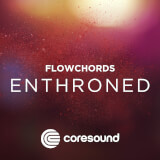 Enthroned - FlowChords Coresound